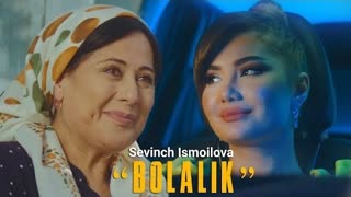 Sevinch Ismoilova - Bolalik (Премьера клипа 2023)